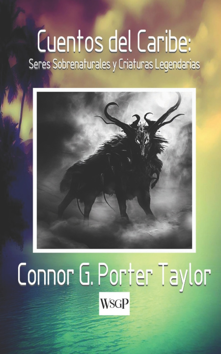 Книга Cuentos del Caribe Connor G. Porter Taylor