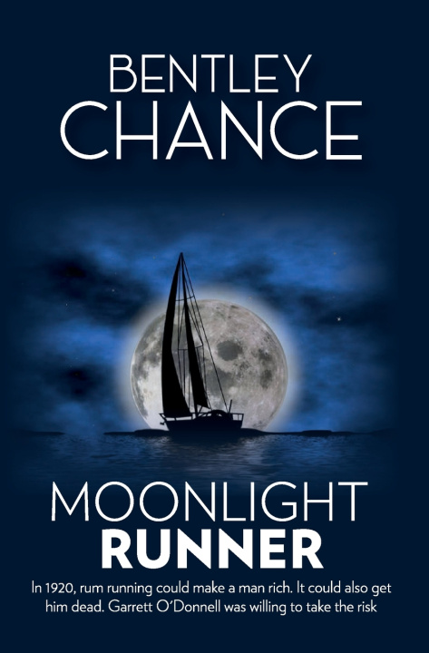 Könyv Moonlight Runner Bentley Chance