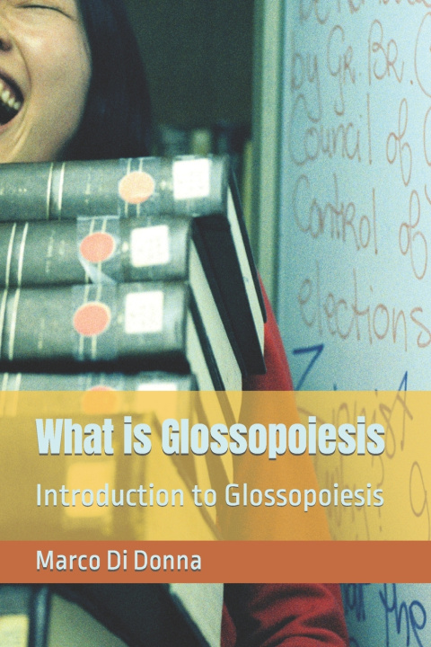 Kniha What is Glossopoiesis Marco Di Donna