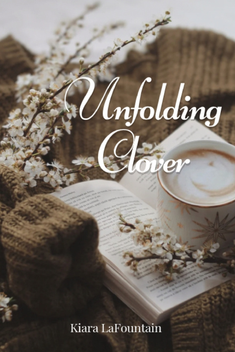 Книга Unfolding Clover Kiara LaFountain