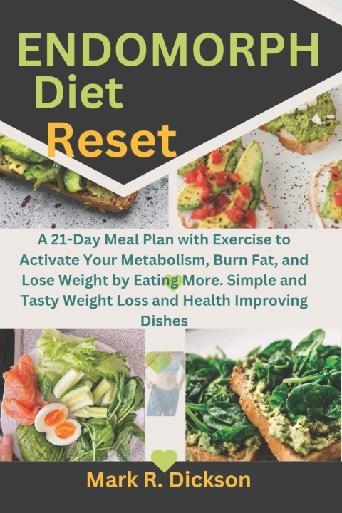 Kniha Endomorph Diet Reset Mark R. Dickson