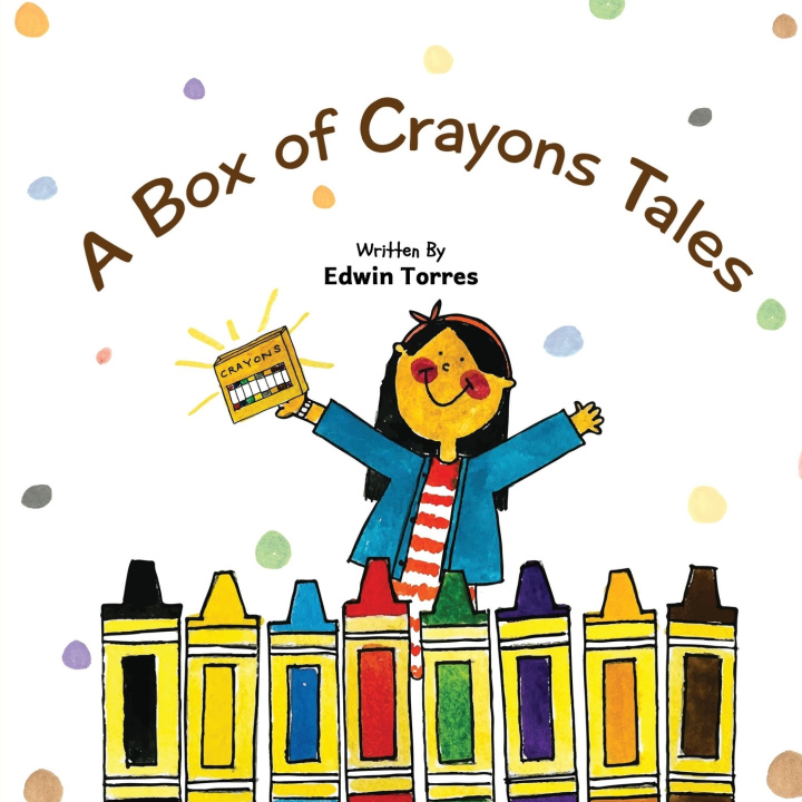 Book A Box ofCrayons Tales Edwin Torres