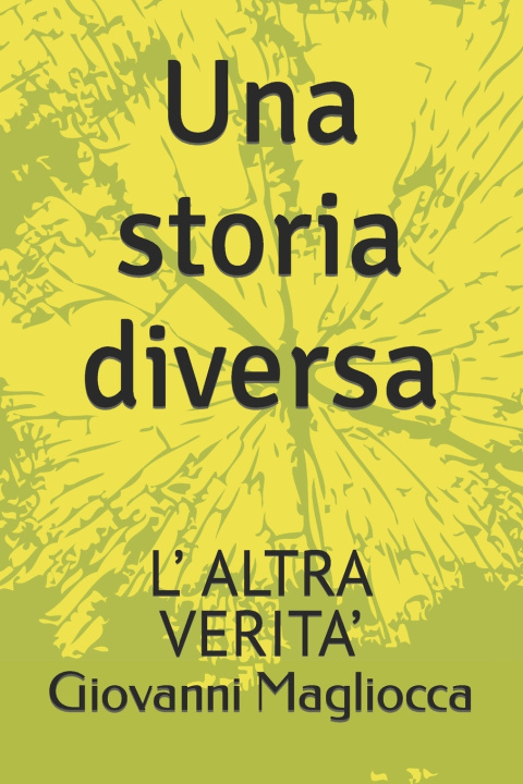 Книга Una storia diversa Giovanni Magliocca