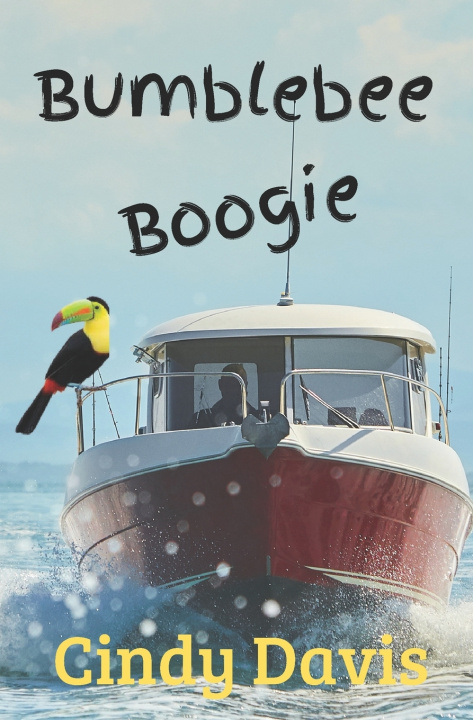 Kniha Bumblebee Boogie Cindy Davis