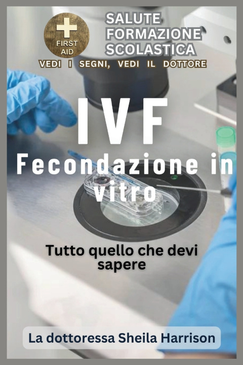 Könyv IVF La dottoressa Sheila Harrison