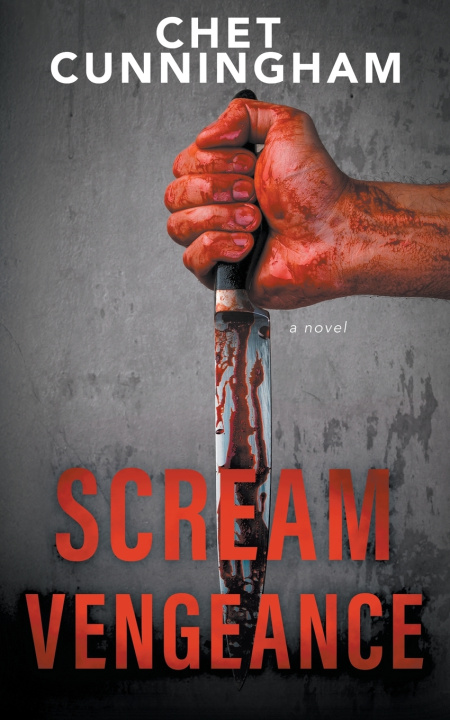 Knjiga Scream Vengeance Chet Cunningham