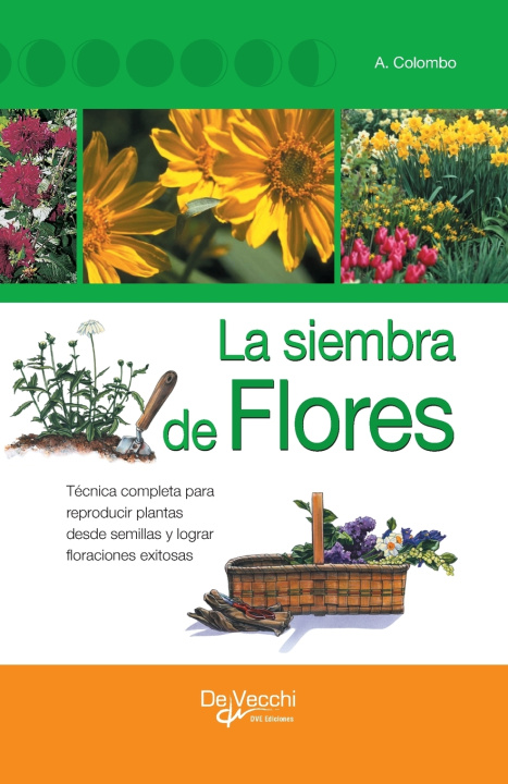 Kniha La siembra de flores Aldo Colombo