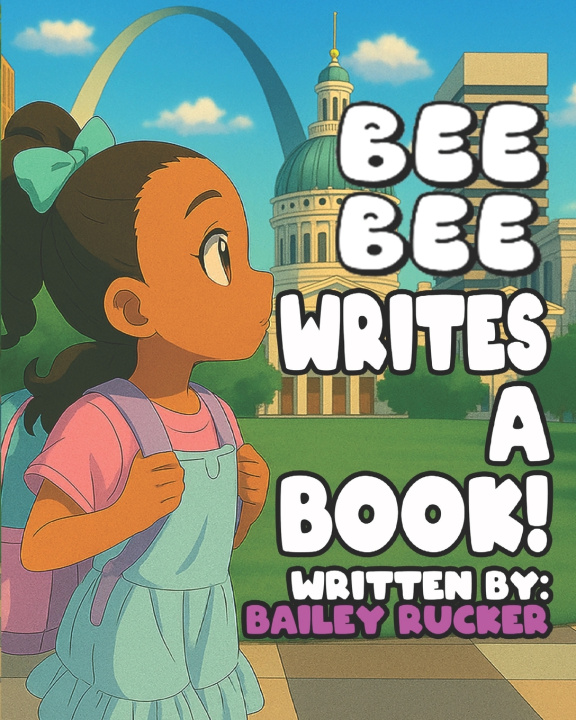 Kniha Bee Bee Writes A Book Bailey Belle Rucker