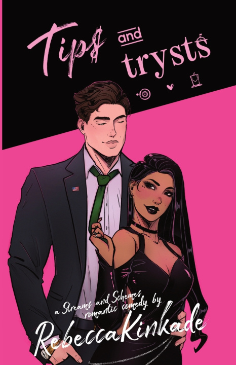 Könyv Tips and Trysts Rebecca Kinkade