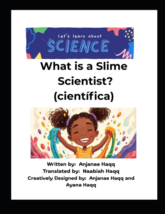 Knjiga What is a Slime Scientist? Naabiah Haqq