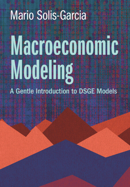 Kniha Macroeconomic Modeling Mario Solis-Garcia