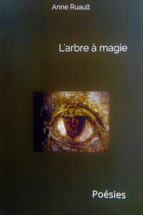 Kniha L'arbre à magie Ruault
