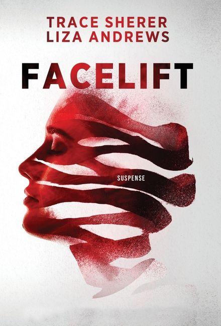 Kniha Facelift Trace Sherer