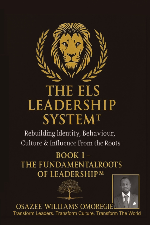 Kniha THE ELS LEADERSHIP SYSTEM™ Osazee Williams Omoregie
