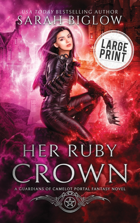 Kniha Her Ruby Crown Sarah Biglow