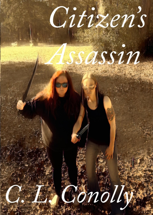 Kniha Citizen's Assassin C. L. Conolly