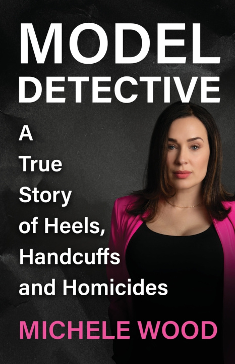 Kniha Model Detective Michele Wood
