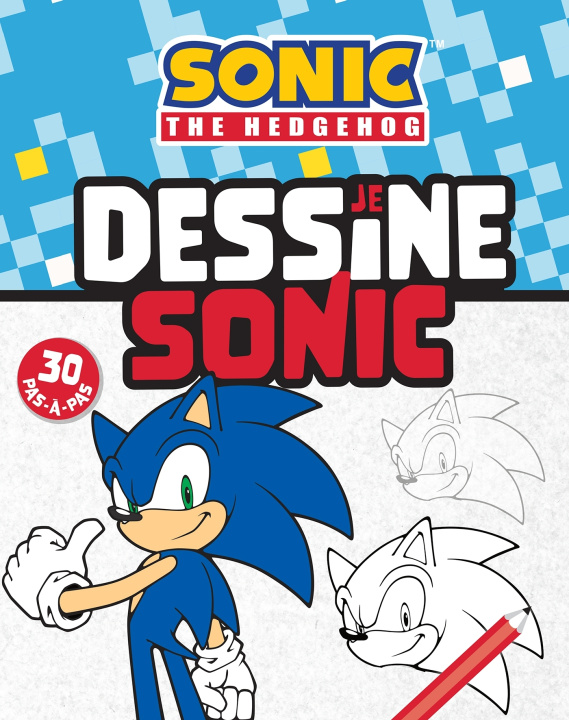 Knjiga Sonic - Je dessine Sonic SEGA