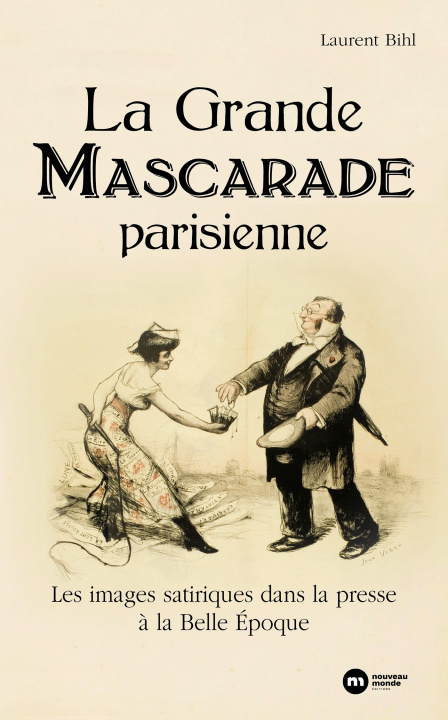 Knjiga La Grande Mascarade parisienne Laurent BIHL