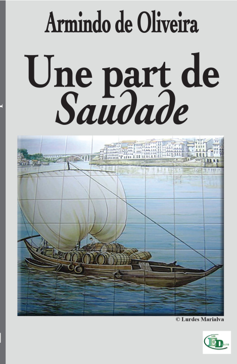 Книга Une part de saudade Armindo de Oliveira
