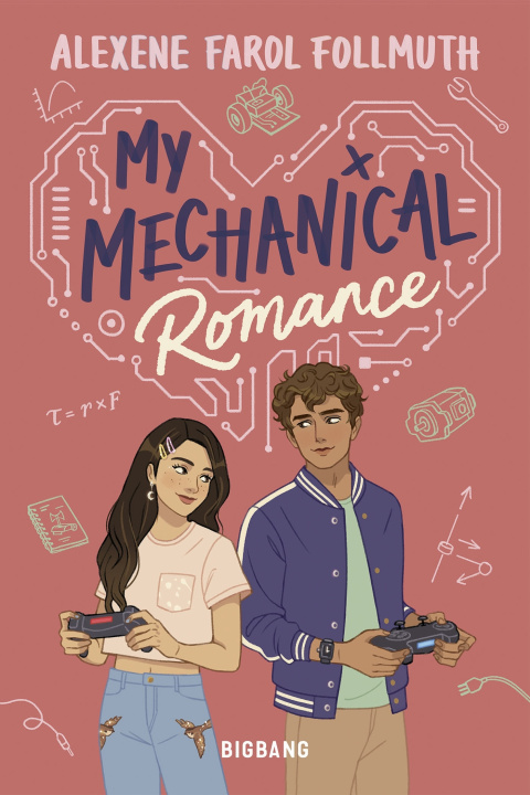 Kniha My Mechanical Romance Alexene Farol Follmuth