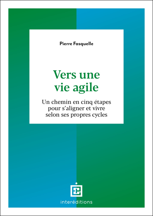 Knjiga Vers une vie agile Pierre Fasquelle