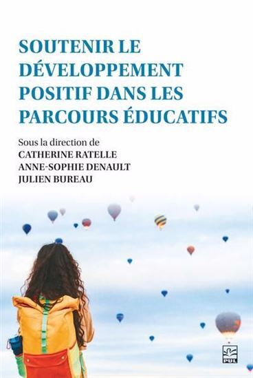 Книга SOUTENIR LE DEVELOPPEMENT POSITIF DANS LES PARCOURS EDUCATIFS RATELLE CATHERINE