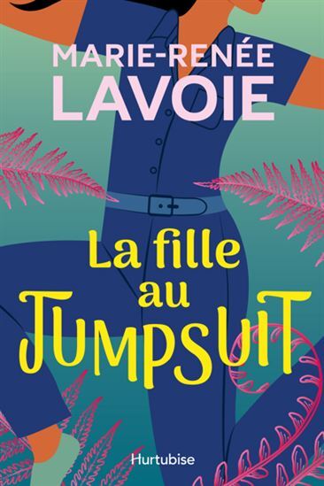 Kniha JUMPSUIT LAVOIE MARIE-RENEE