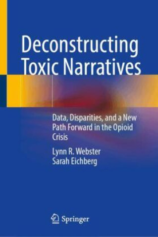 Buch Deconstructing Toxic Narratives Lynn R. Webster