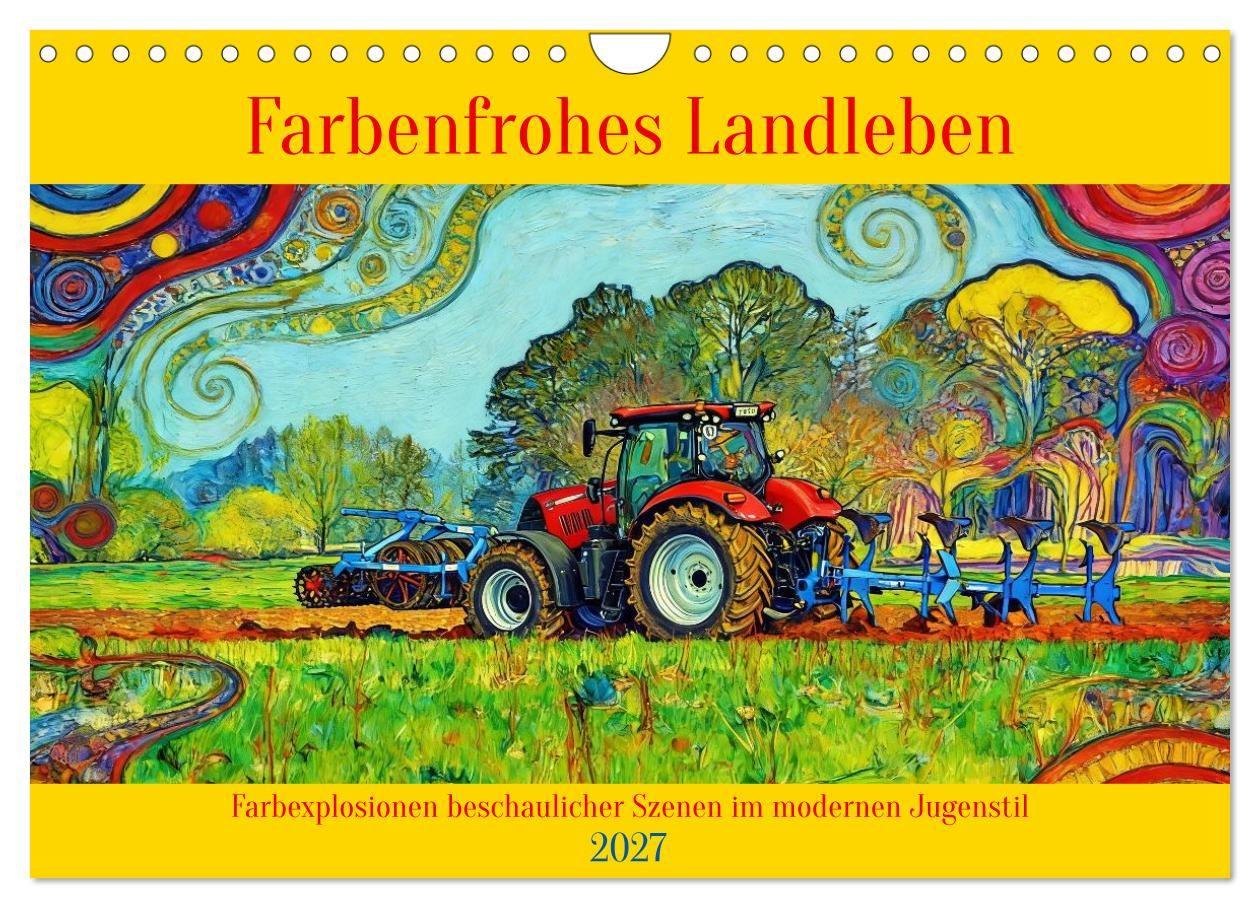 Kalendár/Diár Farbenfrohes Landleben (Wandkalender 2027 DIN A4 quer), CALVENDO Monatskalender Calvendo