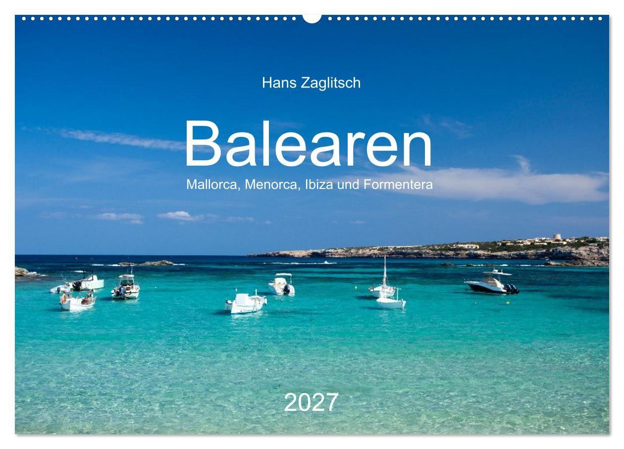 Календар/тефтер Balearen - Mallorca, Menorca, Ibiza und Formentera (Wandkalender 2027 DIN A2 quer), CALVENDO Monatskalender Calvendo
