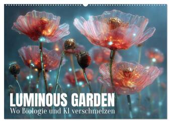 Календар/тефтер Luminous Garden. Wo Biologie und KI verschmelzen (Wandkalender 2027 DIN A2 quer), CALVENDO Monatskalender Calvendo