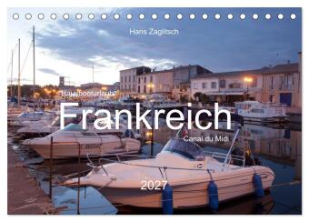 Kalendár/Diár Hausbooturlaub Frankreich - Canal du Midi (Tischkalender 2027 DIN A5 quer), CALVENDO Monatskalender Calvendo