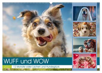 Kalendár/Diár WUFF und WOW (Wandkalender 2027 DIN A2 quer), CALVENDO Monatskalender Calvendo