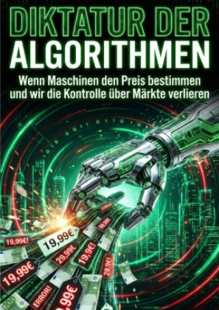 Buch Diktatur der Algorithmen Felix Bauer