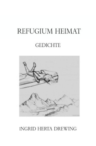 Kniha Refugium Heimat Ingrid Herta Drewing