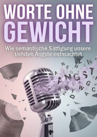 Knjiga Worte ohne Gewicht Florian Roman