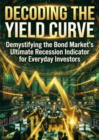 Könyv Decoding the Yield Curve Harrison Clark