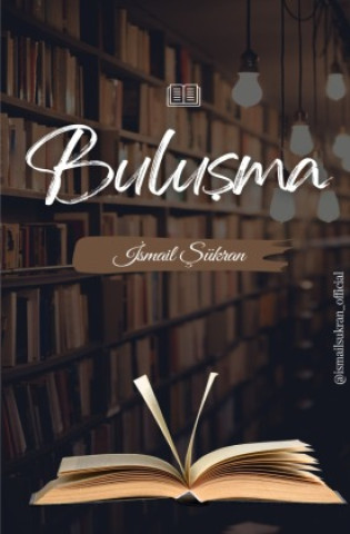 Könyv Bulusma ismail SÜKRAN
