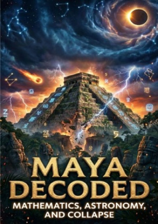 Könyv Maya Decoded Alina Frost