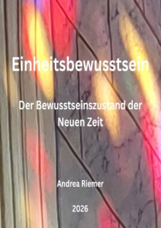 Knjiga Einheitsbewusstsein Andrea Riemer