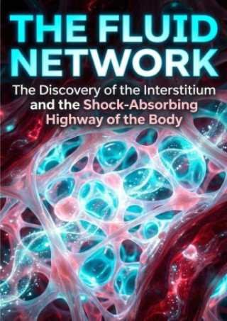 Kniha The Fluid Network Thomas J. Jaramillo