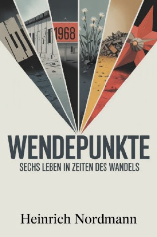Kniha Wendepunkte Heinrich Nordmann