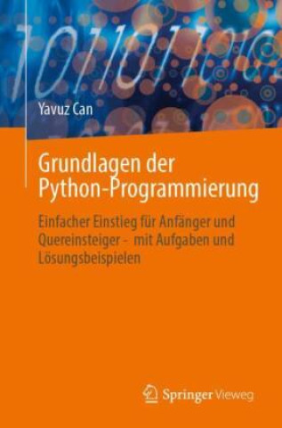 Könyv Grundlagen der Python-Programmierung Yavuz Can