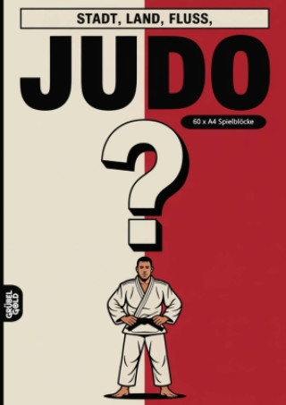 Knjiga Stadt, Land, Fluss, Judo Grübelgold Rätselhefte