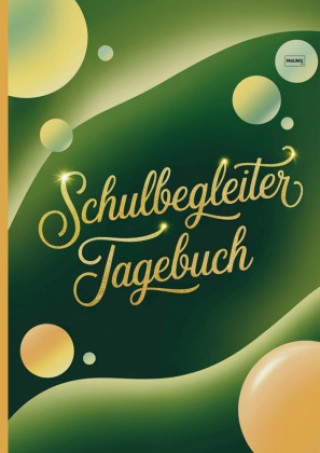 Книга Schulbegleiter Tagebuch PAULINIQ Books