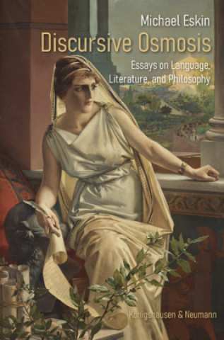 Kniha Discursive Osmosis Michael Eskin