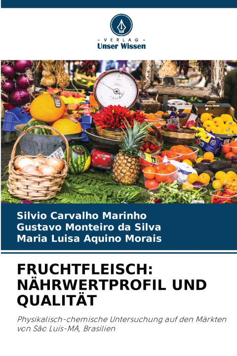 Kniha FRUCHTFLEISCH Silvio Carvalho Marinho