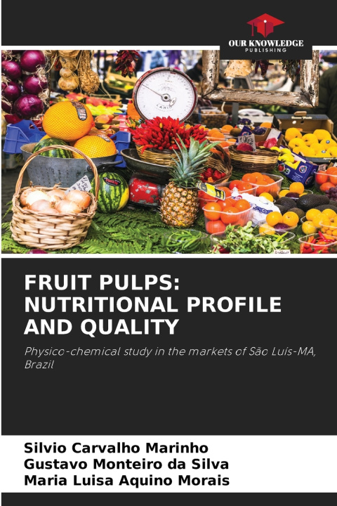 Knjiga FRUIT PULPS Silvio Carvalho Marinho