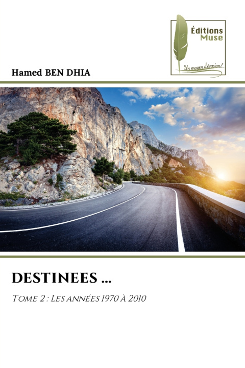 Kniha DESTINEES ... Hamed BEN DHIA